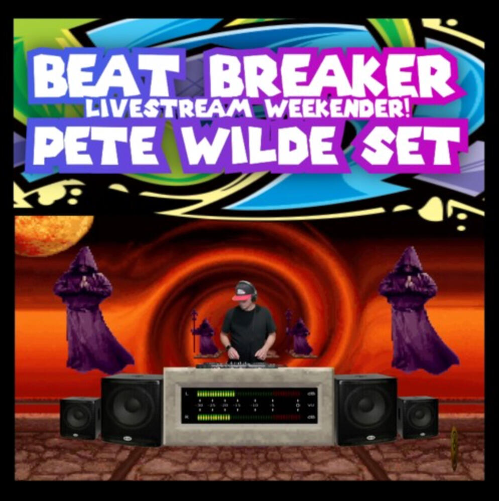 BB- PETE WILDE SET (Funky House/ Breaks)